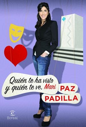 QUIEN TE HA VISTO Y QUIEN TE VE MARI | 9788467028508 | PADILLA, PAZ | Llibreria Online de Banyoles | Comprar llibres en català i castellà online
