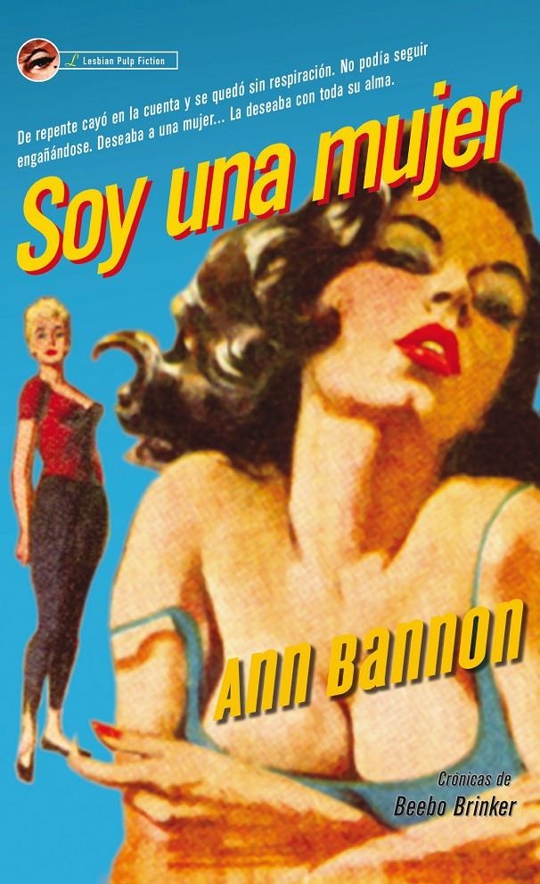 SOY UNA MUJER | 9788483654682 | BANNON, ANN | Llibreria L'Altell - Llibreria Online de Banyoles | Comprar llibres en català i castellà online - Llibreria de Girona