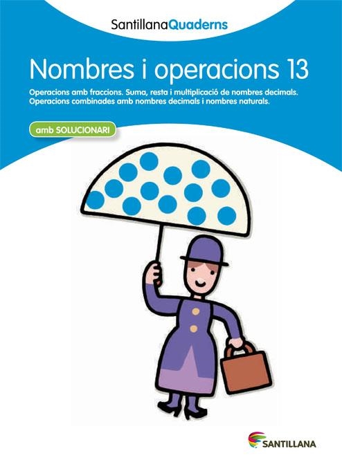 QDN 13 NOMBRES I OPERACIONS CATAL ED12 | 9788468013947 | VARIOS AUTORES | Llibreria L'Altell - Llibreria Online de Banyoles | Comprar llibres en català i castellà online - Llibreria de Girona