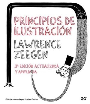 PRINCIPIOS DE ILUSTRACIÓN (2ª EDICIÓN) | 9788425225925 | ZEEGEN, LAWRENCE | Llibreria Online de Banyoles | Comprar llibres en català i castellà online