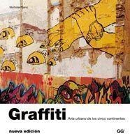 GRAFFITI: ARTE URBANO DE LOS CINCO CONTINENTES | 9788425223419 | GANZ | Llibreria Online de Banyoles | Comprar llibres en català i castellà online