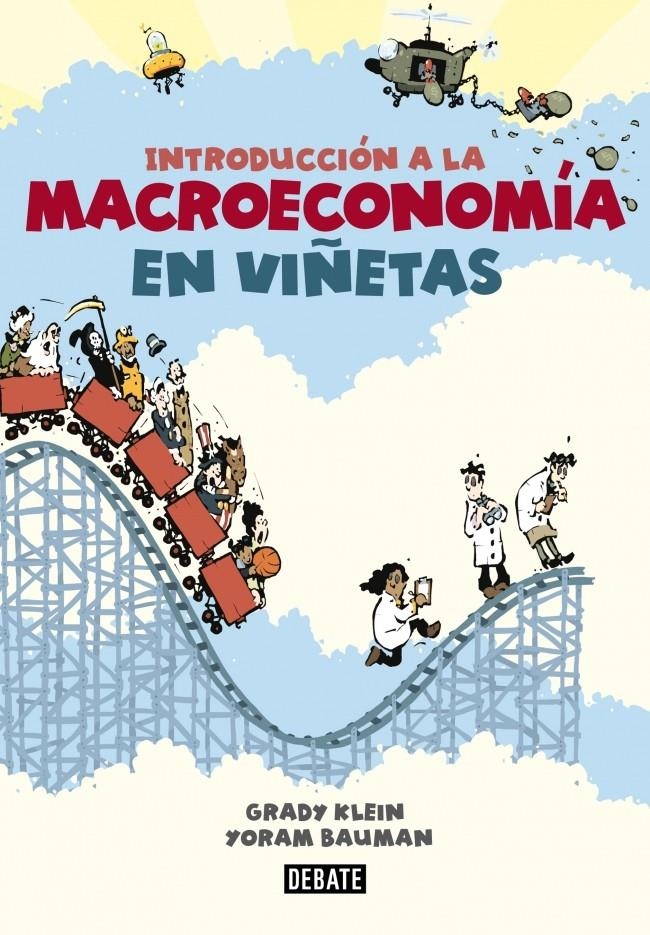 INTRODUCCIÓN A LA MACROECONOMÍA EN VIÑETAS | 9788499923024 | KLEIN, GRADY / BAUMAN, YORAM | Llibreria Online de Banyoles | Comprar llibres en català i castellà online