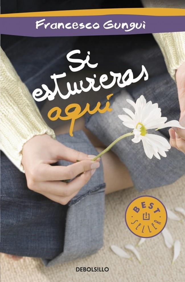 SI ESTUVIERAS AQUÍ | 9788490322451 | GUNGUI, FRANCESCO | Llibreria Online de Banyoles | Comprar llibres en català i castellà online