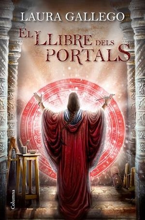 LLIBRE DELS PORTALS, EL | 9788466416535 | GALLEGO LAURA | Llibreria L'Altell - Llibreria Online de Banyoles | Comprar llibres en català i castellà online - Llibreria de Girona