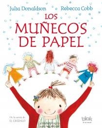 MUÑECOS DE PAPEL, LOS | 9788415579137 | DONALDSON, JULIA / COBB, REBECCA | Llibreria L'Altell - Llibreria Online de Banyoles | Comprar llibres en català i castellà online - Llibreria de Girona