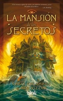 MANSIÓN DE LOS SECRETOS, LA | 9788415579496 | COLUMBUS, CHRIS / VIZZINI, NED | Llibreria Online de Banyoles | Comprar llibres en català i castellà online