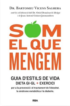 SOM EL QUE MENGEM | 9788482646404 | VICENS SAGRERA, BARTOMEU DR. | Llibreria L'Altell - Llibreria Online de Banyoles | Comprar llibres en català i castellà online - Llibreria de Girona