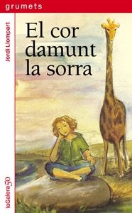 COR DAMUNT LA SORRA, EL | 9788424647919 | LOMPART, JORDI | Llibreria Online de Banyoles | Comprar llibres en català i castellà online
