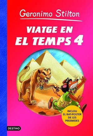 VIATGE EN EL TEMPS 4 | 9788415790501 | STILTON, GERONIMO | Llibreria L'Altell - Llibreria Online de Banyoles | Comprar llibres en català i castellà online - Llibreria de Girona