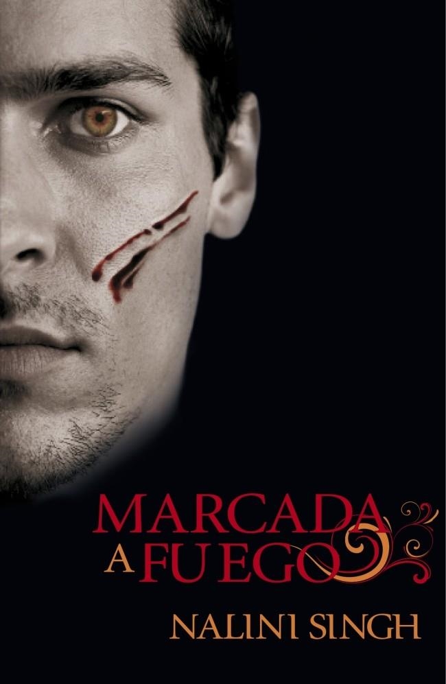 MARCADA A FUEGO | 9788401384585 | SINGH, NALINI | Llibreria Online de Banyoles | Comprar llibres en català i castellà online