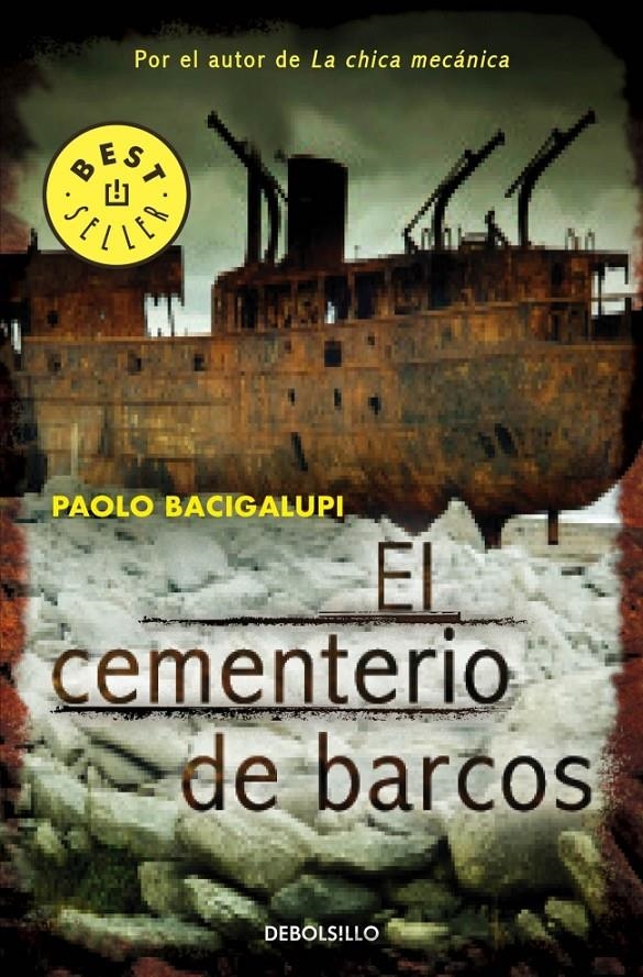 CEMENTERIO DE BARCOS, EL | 9788490322772 | BACIGALUPI, PAOLO | Llibreria L'Altell - Llibreria Online de Banyoles | Comprar llibres en català i castellà online - Llibreria de Girona