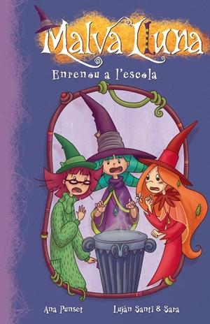 MALVA LLUNA N8. ENRENOU A L'ESCOLA | 9788448836290 | PUNSET, ANA | Llibreria L'Altell - Llibreria Online de Banyoles | Comprar llibres en català i castellà online - Llibreria de Girona