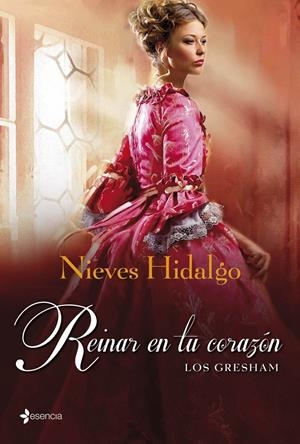 LOS GRESHAM. REINAR EN TU CORAZON | 9788408039112 | HIDALGO, NIEVES | Llibreria L'Altell - Llibreria Online de Banyoles | Comprar llibres en català i castellà online - Llibreria de Girona