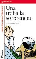 UNA TROBALLA SORPRENENT | 9788424681340 | CELA I OLLE, JAUME | Llibreria L'Altell - Llibreria Online de Banyoles | Comprar llibres en català i castellà online - Llibreria de Girona