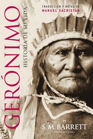 GERONIMO. HISTORIA DE SU VIDA | 9788498925791 | BARRET, S. M.  (ED.) | Llibreria L'Altell - Llibreria Online de Banyoles | Comprar llibres en català i castellà online - Llibreria de Girona