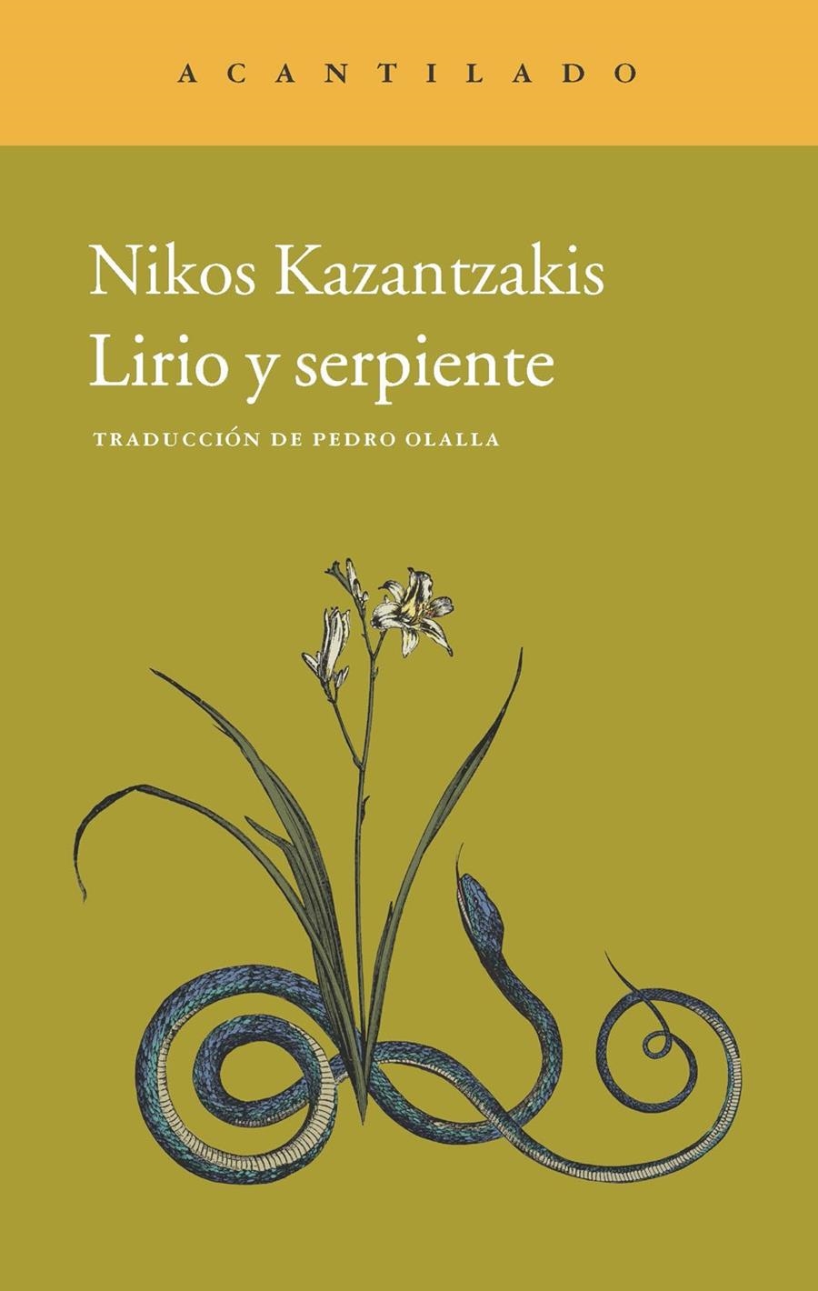 LIRIO Y SERPIENTE | 9788415689621 | KAZANTZAKIS, NIKOS | Llibreria L'Altell - Llibreria Online de Banyoles | Comprar llibres en català i castellà online - Llibreria de Girona