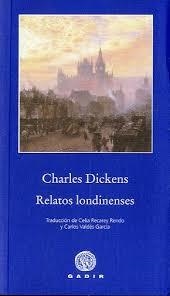 RELATOS LONDINENSES | 9788496974609 | DICKENS, CHARLES | Llibreria L'Altell - Llibreria Online de Banyoles | Comprar llibres en català i castellà online - Llibreria de Girona