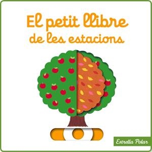 PETIT LLIBRE DE LES ESTACIONS EL | 9788415790181 | VA | Llibreria L'Altell - Llibreria Online de Banyoles | Comprar llibres en català i castellà online - Llibreria de Girona