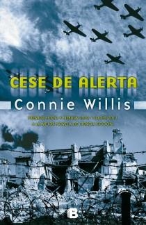 CESE DE ALERTA | 9788466652957 | WILLIS, CONNIE | Llibreria L'Altell - Llibreria Online de Banyoles | Comprar llibres en català i castellà online - Llibreria de Girona