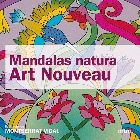 MANDALAS NATURA ART NOUVEAU | 9788415278276 | VIDAL CANO, MONTSERRAT | Llibreria L'Altell - Llibreria Online de Banyoles | Comprar llibres en català i castellà online - Llibreria de Girona