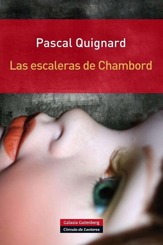 ESCALERAS DE CHAMBORD, LAS | 9788415472865 | QUIGNARD, PASCAL | Llibreria L'Altell - Llibreria Online de Banyoles | Comprar llibres en català i castellà online - Llibreria de Girona