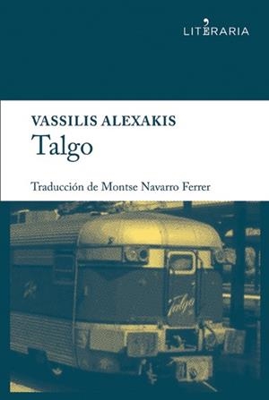 TALGO | 9788415900030 |  ALEXAKIS VASSILIS | Llibreria Online de Banyoles | Comprar llibres en català i castellà online