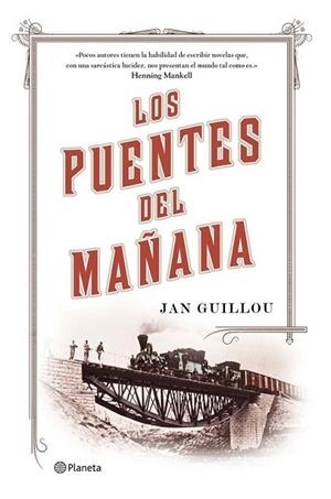 LOS PUENTES DEL MAÑANA | 9788408115342 | GUILLOU JAN | Llibreria L'Altell - Llibreria Online de Banyoles | Comprar llibres en català i castellà online - Llibreria de Girona