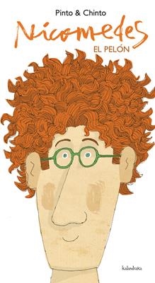 NICOMEDES EL PELÓN | 9788492608690 | PINTO & CHINTO | Llibreria L'Altell - Llibreria Online de Banyoles | Comprar llibres en català i castellà online - Llibreria de Girona
