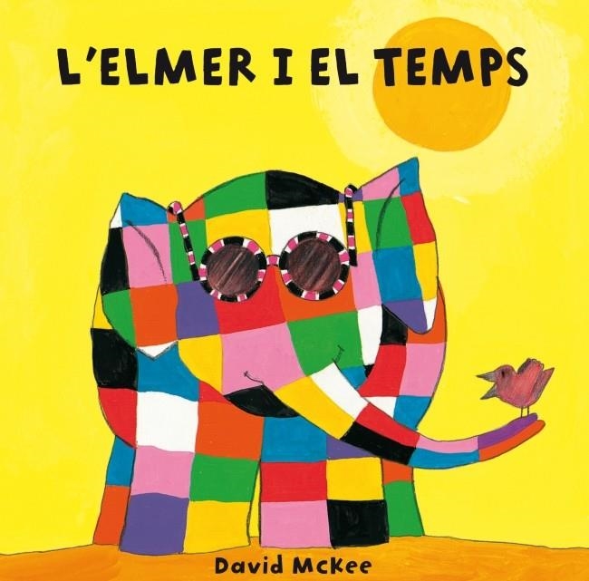 ELMER I EL TEMPS, L' | 9788448835330 | MCKEE, DAVID | Llibreria L'Altell - Llibreria Online de Banyoles | Comprar llibres en català i castellà online - Llibreria de Girona