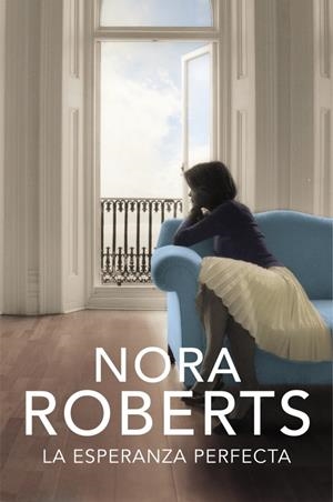 ESPERANZA PERFECTA, LA | 9788401384592 | ROBERTS, NORA | Llibreria Online de Banyoles | Comprar llibres en català i castellà online
