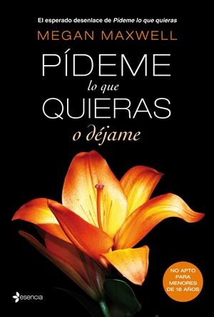 PIDEME LO QUE QUIERAS, O DEJAME | 9788408118282 | MEGAN MAXWELL | Llibreria L'Altell - Llibreria Online de Banyoles | Comprar llibres en català i castellà online - Llibreria de Girona