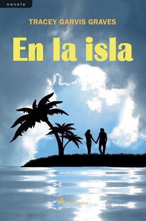 EN LA ISLA | 9788498385397 | GARVIS GRAVES, TRACEY | Llibreria Online de Banyoles | Comprar llibres en català i castellà online