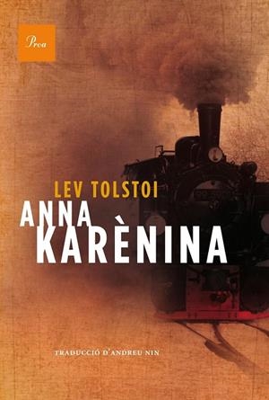 ANNA KARENINA | 9788475884196 | TOLSTOI, LEV | Llibreria Online de Banyoles | Comprar llibres en català i castellà online