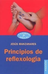 PRINCIPIOS DE REFLEXOLOGIA | 9788449314070 | MANZANARES COROMINAS, JESUS  | Llibreria Online de Banyoles | Comprar llibres en català i castellà online