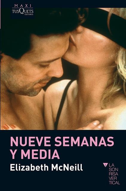 NUEVE SEMANAS Y MEDIA | 9788483836149 | MCNEILL, ELIZABETH | Llibreria Online de Banyoles | Comprar llibres en català i castellà online