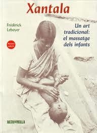 XANTALA | 9788485403448 | FREDERICK LEBOYER | Llibreria Online de Banyoles | Comprar llibres en català i castellà online
