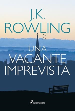 VACANTE IMPREVISTA | 9788498385465 | ROWLING J K | Llibreria L'Altell - Llibreria Online de Banyoles | Comprar llibres en català i castellà online - Llibreria de Girona