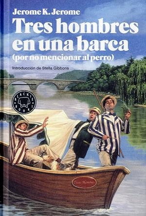 TRES HOMBRES EN UNA BARCA (POR NO MENCIONAR AL PERRO) | 9788494140938 | K. JEROME, JEROME | Llibreria L'Altell - Llibreria Online de Banyoles | Comprar llibres en català i castellà online - Llibreria de Girona