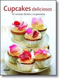 CUPCAKES DELICIOSOS | 9788415317333 | Llibreria L'Altell - Llibreria Online de Banyoles | Comprar llibres en català i castellà online - Llibreria de Girona