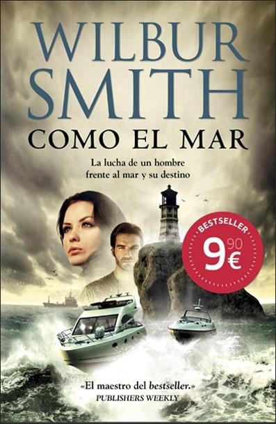 COMO EL MAR | 9788415945000 | WILBUR SMITH | Llibreria L'Altell - Llibreria Online de Banyoles | Comprar llibres en català i castellà online - Llibreria de Girona