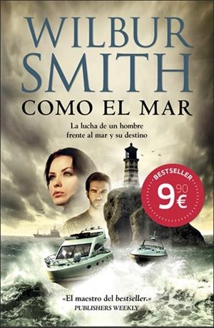 COMO EL MAR | 9788415945000 | WILBUR SMITH | Llibreria Online de Banyoles | Comprar llibres en català i castellà online