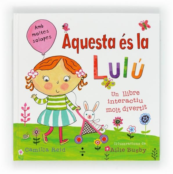 AQUESTA ES LA LULU | 9788466129268 | REID, CAMILLA | Llibreria Online de Banyoles | Comprar llibres en català i castellà online