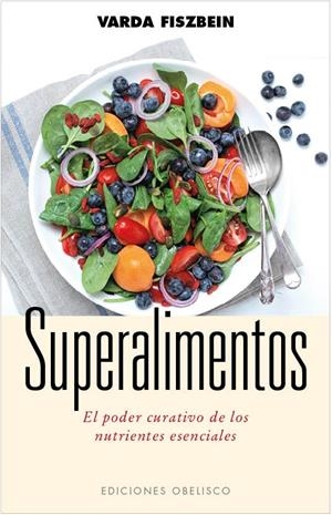 SUPERALIMENTO | 9788497779630 | FISZBEIN,VARDA | Llibreria L'Altell - Llibreria Online de Banyoles | Comprar llibres en català i castellà online - Llibreria de Girona