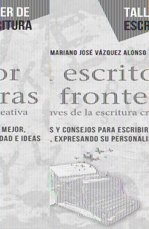 ESCRITOR SIN FRONTERAS, EL | 9788415256441 | VAZQUEZ ALONSO, MARIANO JOSÉ | Llibreria L'Altell - Llibreria Online de Banyoles | Comprar llibres en català i castellà online - Llibreria de Girona