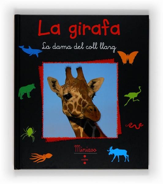 GIRAFA | 9788466121460 | DENIS-HUOT, CHRISTINE/DENIS-HUOT, MICHEL | Llibreria L'Altell - Llibreria Online de Banyoles | Comprar llibres en català i castellà online - Llibreria de Girona