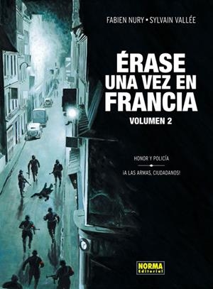 ÉRASE UNA VEZ EN FRANCIA VOLUMEN 2 | 9788467911879 | NURY, FABIEN / VALLLÉE, SYLVAIN | Llibreria L'Altell - Llibreria Online de Banyoles | Comprar llibres en català i castellà online - Llibreria de Girona