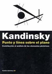 PUNTO Y LINEA SOBRE EL PLANO: CONTRIBUCION AL ANALISIS DE LOS ELE MENTOS PICTORICOS | 9788449303142 | KANDINSKY, VASILI  | Llibreria L'Altell - Llibreria Online de Banyoles | Comprar llibres en català i castellà online - Llibreria de Girona