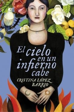 CIELO EN UN INFIERNO CABE, EL | 9788401354267 | LOPEZ BARRIO,CRISTINA | Llibreria Online de Banyoles | Comprar llibres en català i castellà online