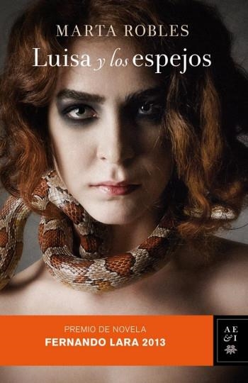 LUISA Y LOS ESPEJOS (PREMIO FERNANDO LARA 2013) | 9788408114352 | ROBLES, MARTA  | Llibreria L'Altell - Llibreria Online de Banyoles | Comprar llibres en català i castellà online - Llibreria de Girona