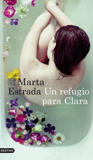 UN REFUGIO PARA CLARA | 9788423347117 | MARTA ESTRADA | Llibreria L'Altell - Llibreria Online de Banyoles | Comprar llibres en català i castellà online - Llibreria de Girona